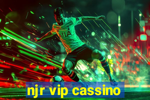 njr vip cassino